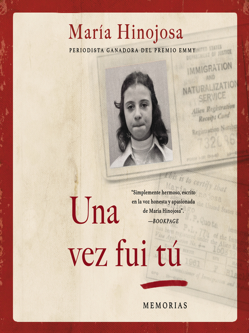 Title details for Una vez fui tú (Once I Was You Spanish Edition) by María Hinojosa - Wait list